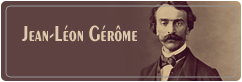 ژان لئون ژروم Jean Leon Gerome