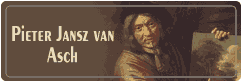 پیتر یان فن آسچ Pieter Jansz van Asch پیتر یان فن آسچ Pieter Jansz van Asch